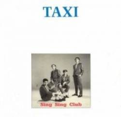 Taxi (POR) : Sing Sing Club